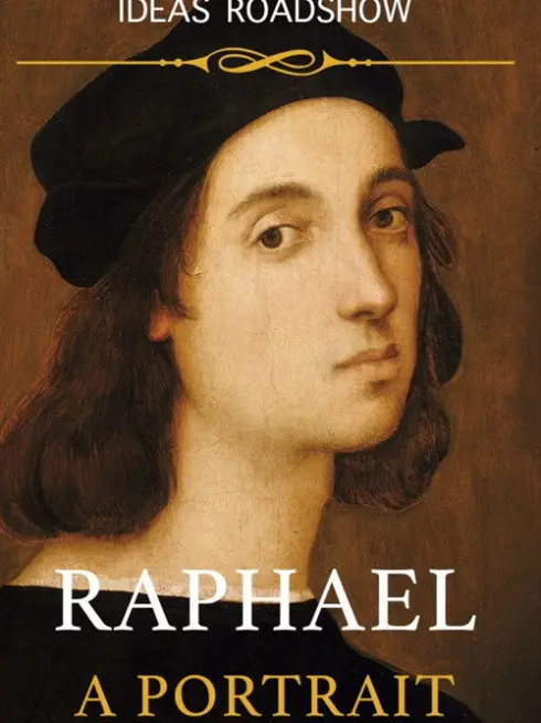 Raphael: A Portrait