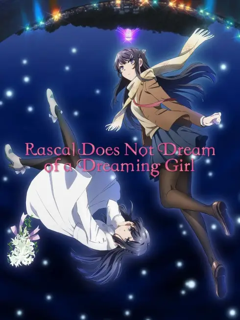  Rascal Does Not Dream of a Dreaming Girl (2019)