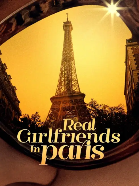  Real Girlfriends in Paris (2022)