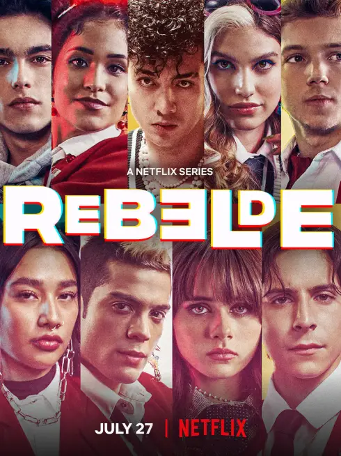 Phim Rebelde: Tuổi trẻ nổi loạn (Phần 2) - Rebelde (Season 2) (2022)
