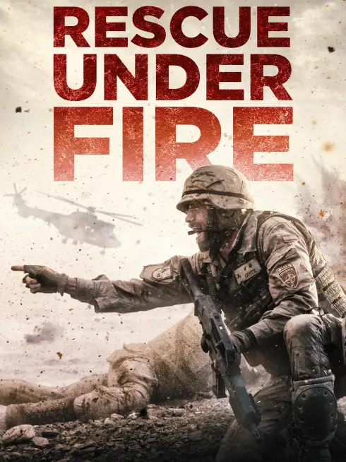  Rescue Under Fire (2017)