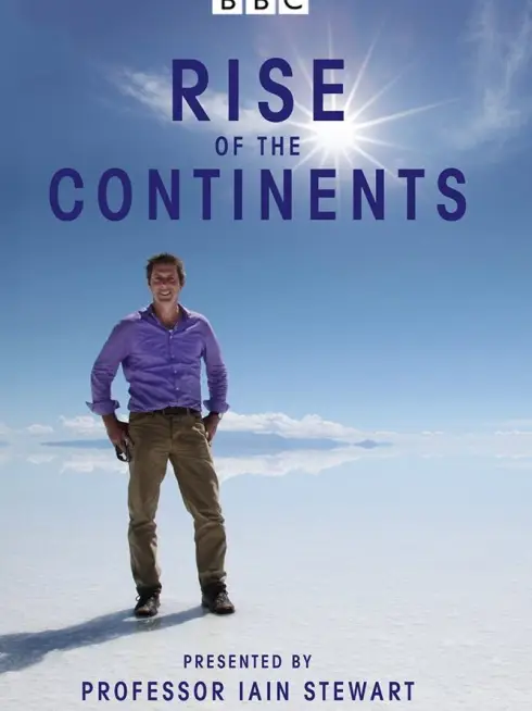  Rise of the Continents (2013)