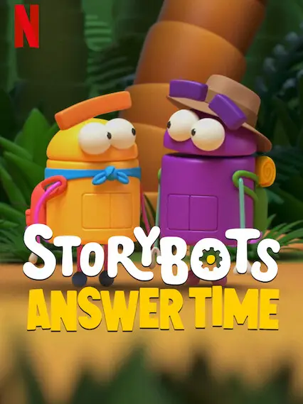 Phim Rô bốt biết tuốt: Giờ giải đáp - StoryBots: Answer Time (2022)