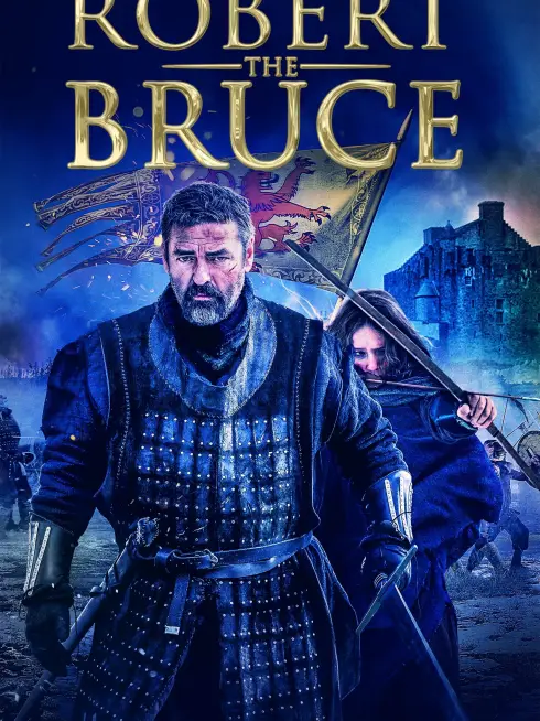 Phim Robert the Bruce - Robert the Bruce (2019)