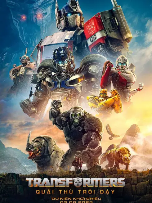 Phim Robot Đại Chiến 6: Quái Thú Trỗi Dậy - Transformers: Rise of the Beasts (2023)