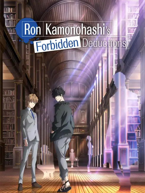 Ron Kamonohashi: Thám Tử Loạn Trí (Phần 2)