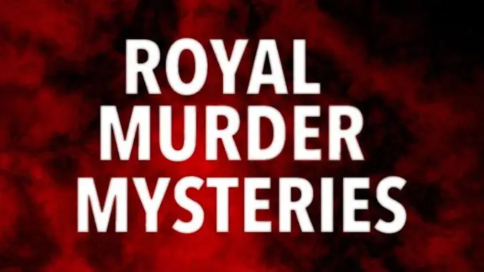 Royal Murder Mysteries