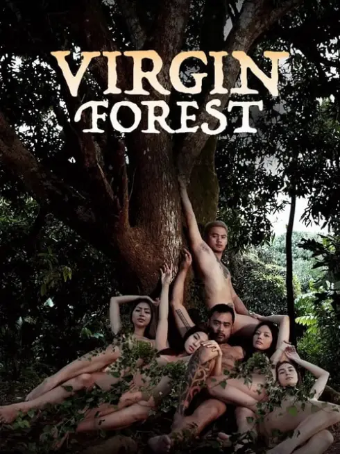Phim Rừng Trinh Nữ - Virgin Forest (2022)