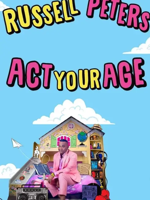  Russell Peters: Act Your Age (2024)