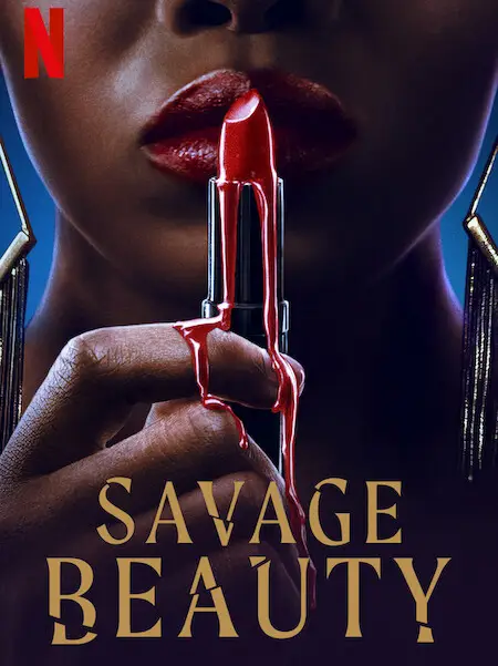 Phim Sắc đẹp tàn khốc - Savage Beauty (2022)