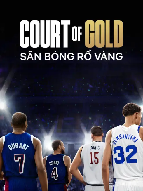 Phim Sân bóng rổ vàng - Court of Gold (2025)