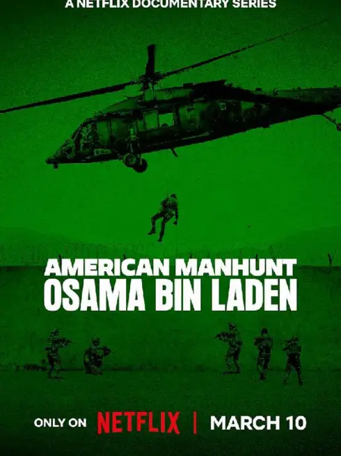 Phim Săn lùng kiểu Mỹ: Osama Bin Laden - American Manhunt: Osama bin Laden (2025)