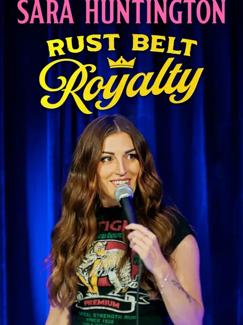 Sara Huntington: Rust Belt Royalty
