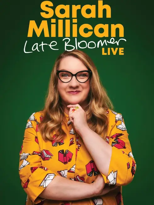 Sarah Millican: Bông Hoa Nở Muộn