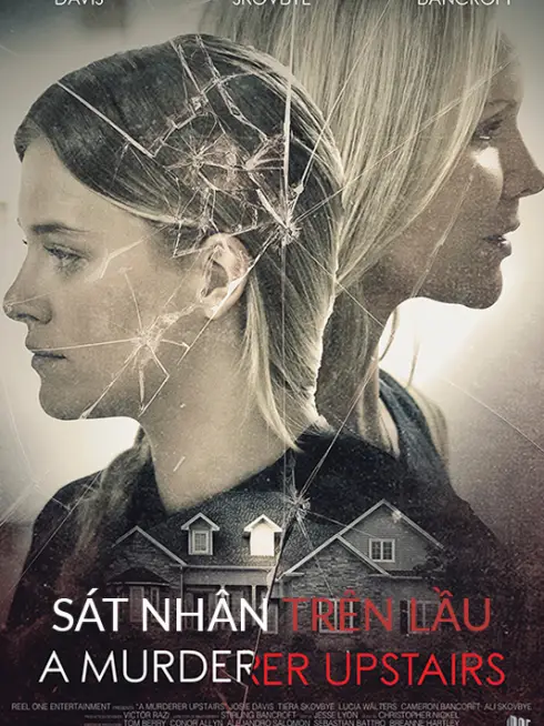 Phim Sát Nhân Trên Lầu - A Murderer Upstairs (2017)