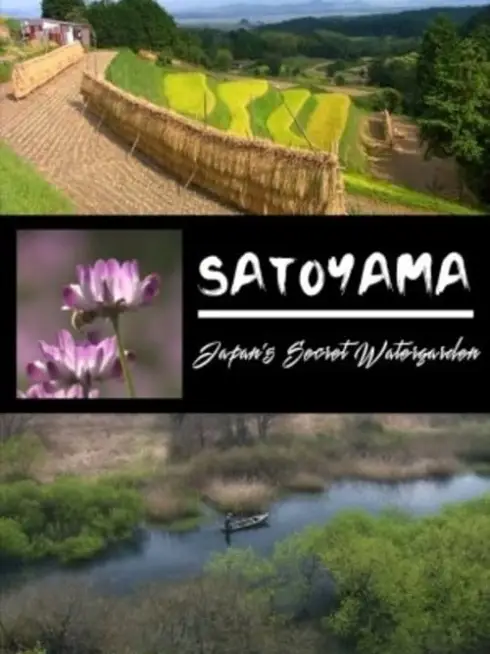 Phim SATOYAMA: Khu Vườn Thủy Sinh Tuyệt Vời - Satoyama II: Japan's Secret Watergarden (2004)