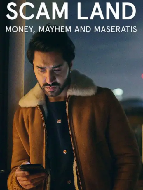  Scam Land: Money, Mayhem and Maseratis (2021)