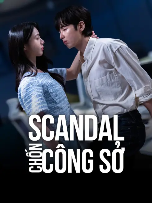 Scandal Chốn Công Sở
