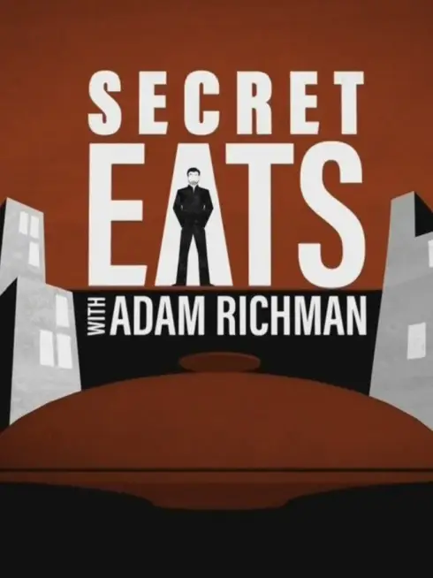  Secret Eats with Adam Richman (2015)