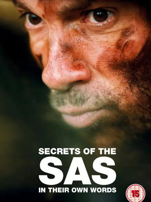 Secrets of the SAS: In Their Own Words