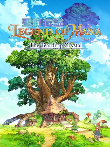 Legend of Mana - The Teardrop Crystal