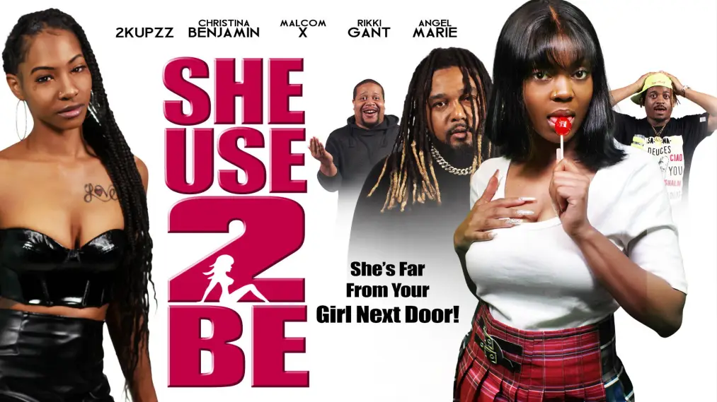 Phim She Use 2 Be - She Use 2 Be (2024)