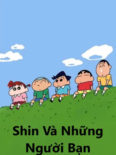 Phim Shin Và Những Người Bạn - Shinchan And Friends (2019)
