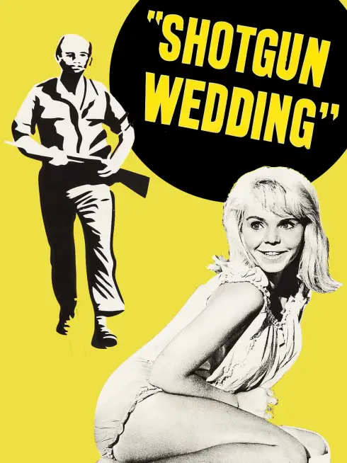 Shotgun Wedding