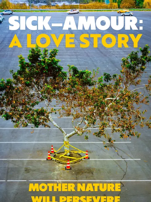 Sick Amour: A Love Story