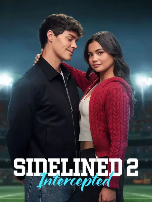  Sidelined 2: Intercepted (2025)