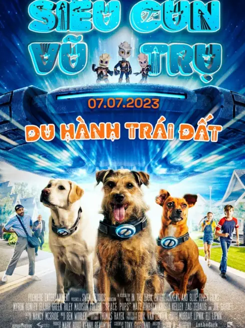 Phim Siêu Cún Vũ Trụ: Du Hành Trái Đất - Space Pups (2023)