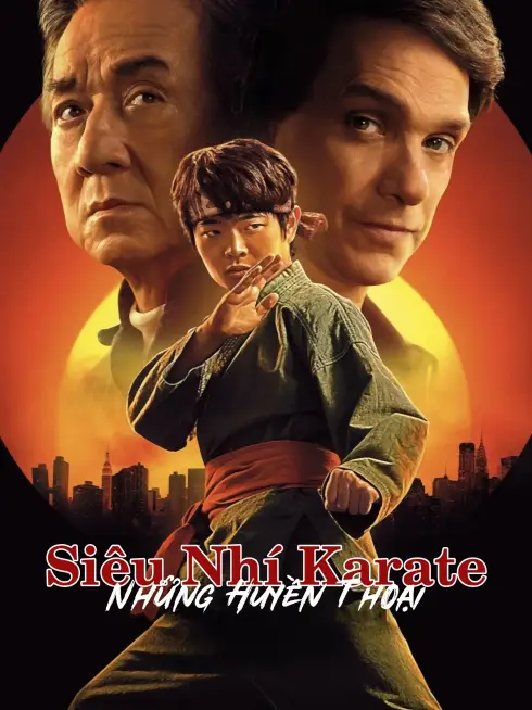 Siêu Nhí Karate: Những Huyền Thoại