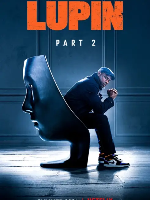 Phim Siêu Trộm Lupin (Phần 2) - Lupin (Season 2) (2021)