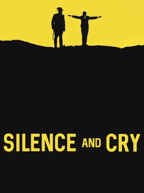  Silence and Cry (1968)