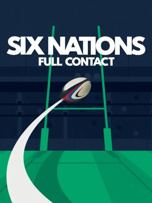  Six Nations: Full Contact (2024)
