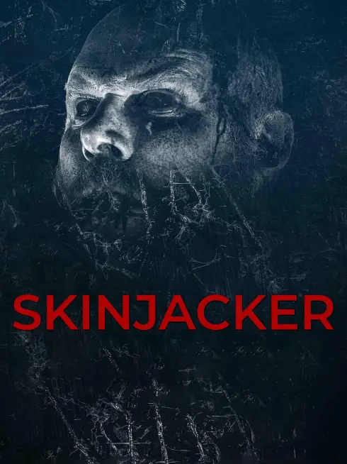  Skinjacker (2024)