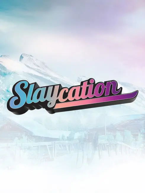  Slaycation (2024)