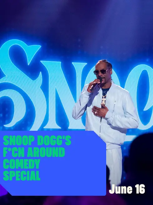 Phim Snoop Dogg: Hài kịch đặc biệt - Snoop Dogg's F*cn Around Comedy Special (2022)
