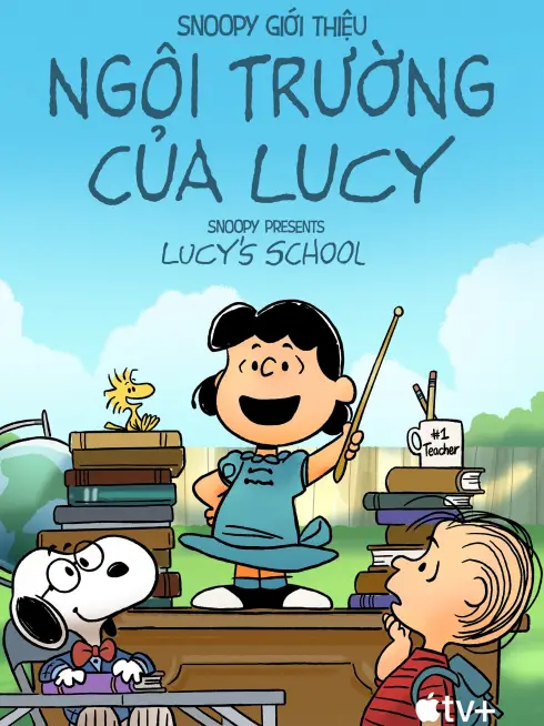 Snoopy Giới Thiệu: Ngôi Trường của Lucy
