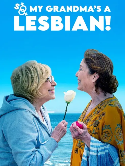 Phim So My Grandma's a Lesbian! - So My Grandma's a Lesbian! (2019)