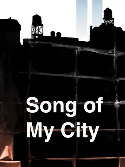 Song of My City