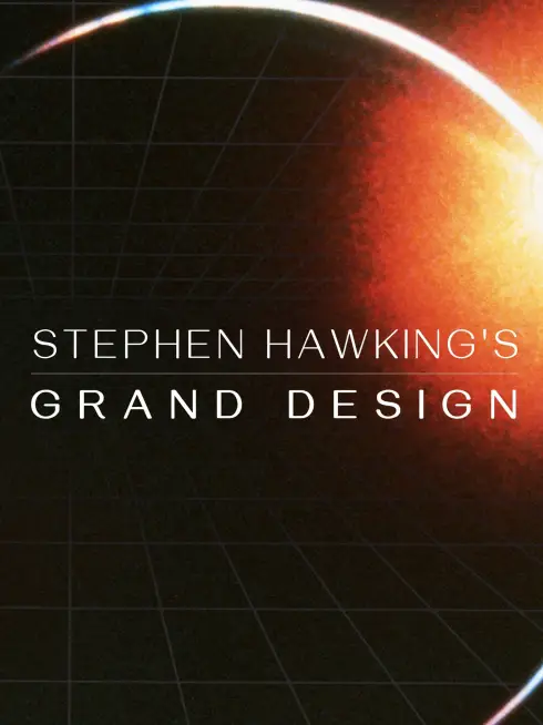 Stephen Hawking's Grand Design
