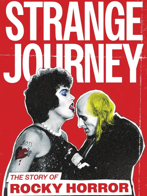  Strange Journey: The Story of Rocky Horror (2025)