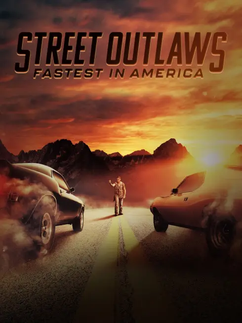 Street Outlaws: Fastest In America