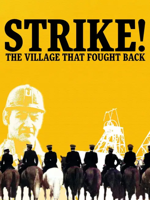 Strike! The Village That Fought Back