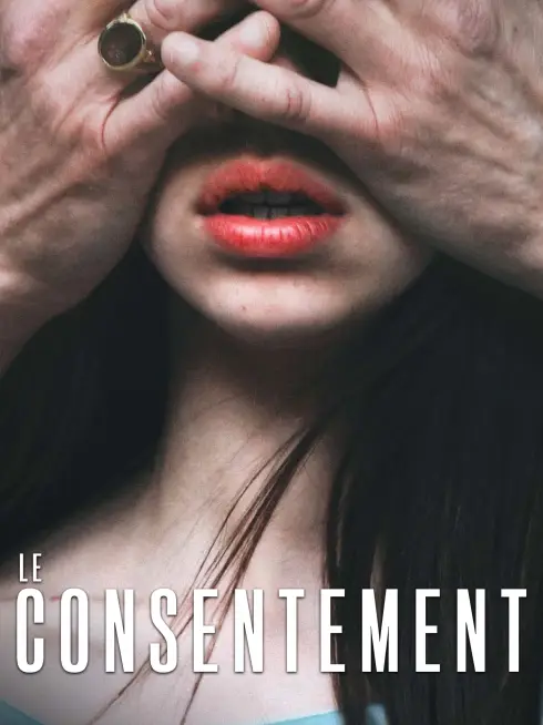 Phim Sự Đồng Ý Của Cô Gái Pháp - Consent (2023)