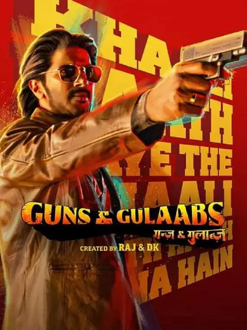 Phim Súng và hoa hồng - Guns & Gulaabs (2023)