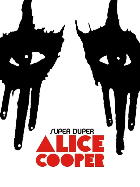  Super Duper Alice Cooper (2014)