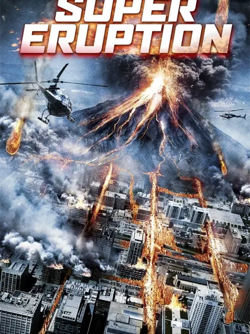  Super Eruption (2011)