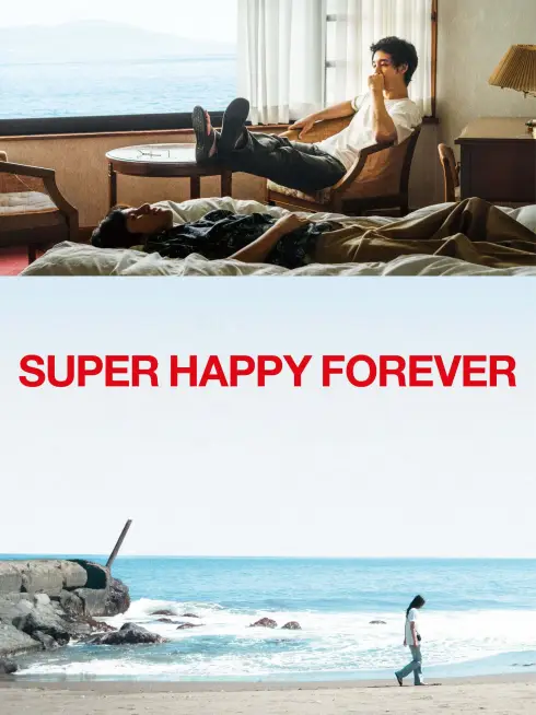 Super Happy Forever